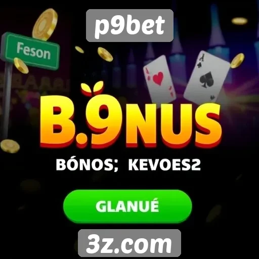 Como funciona o sistema de bônus no p9bet